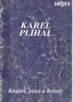 Králíci, ptáci a hvězdy