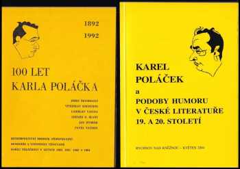 Josef Škvorecký: KOMPLET Jazyk a lingvistika 2X Karel Poláček a podoby humoru v české literatuře 19. a 20. století + 100 let Karla Poláčka