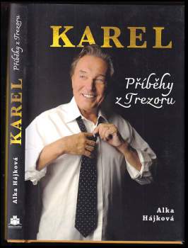 Alka Hájková: Karel - příběhy z trezoru