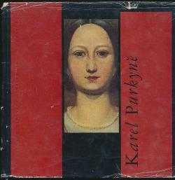 Vojtěch Volavka: Karel Purkyně