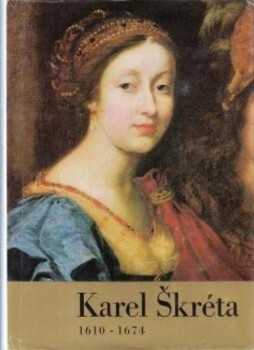 Karel Škréta 1610-1674
