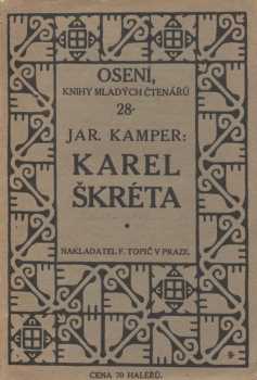 Jaroslav Kamper: Karel Škréta
