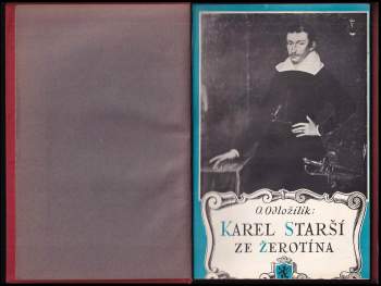 Otakar Odložilík: Karel Starší ze Žerotína