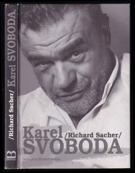 Richard Sacher: Karel Svoboda