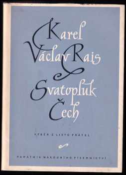 Karel Václav Rais - Svatopluk Čech