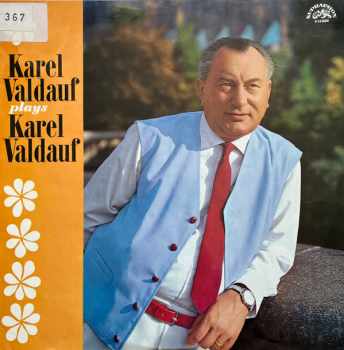 Karel Valdauf Plays Karel Valdauf