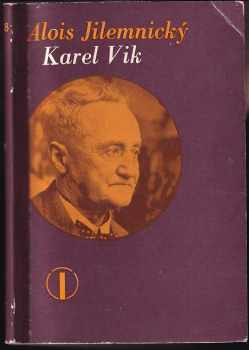 Alois Jilemnický: Karel Vik