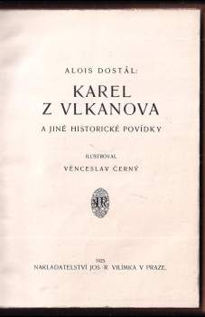 Alois Dostál: Karel z Vlkanova a jiné historické povídky