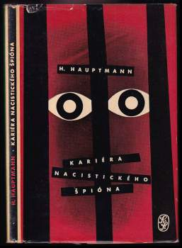 Kariéra nacistického špióna