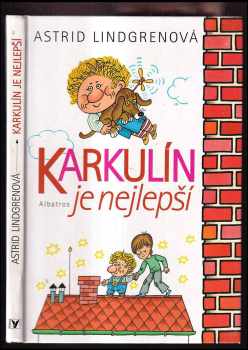 Karkulín je nejlepší - Astrid Lindgren (2004, Albatros) - ID: 748586