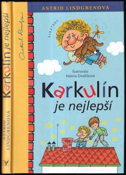 Astrid Lindgren: Karkulín je nejlepší