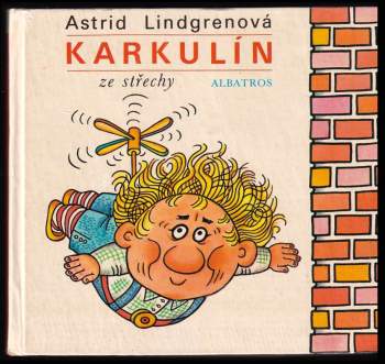 Astrid Lindgren: Karkulín ze střechy
