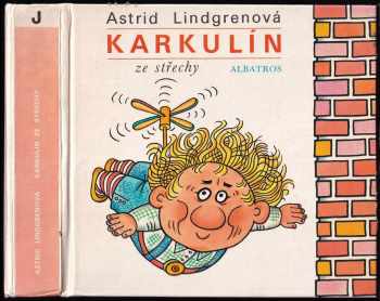 Karkulín ze střechy - Astrid Lindgren (1983, Albatros) - ID: 752072