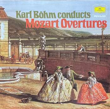 Wolfgang Amadeus Mozart: Karl Böhm Conducts Mozart Overtures