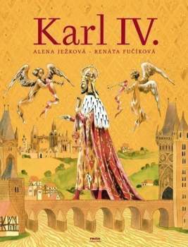 Alena Ježková: Karl IV