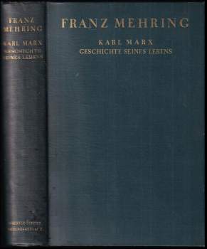 Karl Marx, Geschichte seines Lebens