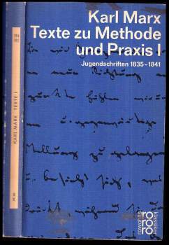 Ernesto Grassi: Karl Marx Texte zur Methode und Praxis Bd. 1