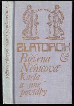 Karla a jiné povídky - Božena Němcová (1974, Albatros) - ID: 533870