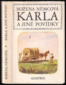 Božena Němcová: Karla a jiné povídky