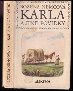 Božena Němcová: Karla a jiné povídky