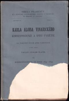 Karla Aloisa Vinařického korrespondence a spisy pamětní