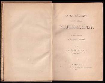 Karel Havlíček Borovský: Karla Havlíčka Borovského Politické spisy, 1. - 2. díl (1. + 2. část)