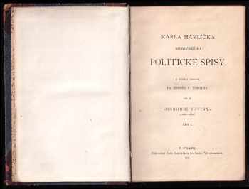 Karel Havlíček Borovský: Karla Havlíčka Borovského Politické spisy - (1848-1850) Díl 2, Národní noviny (1848-1850). část 1. + 2.