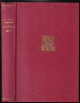 Karel Havlíček Borovský: Karla Havlíčka Borovského Politické spisy