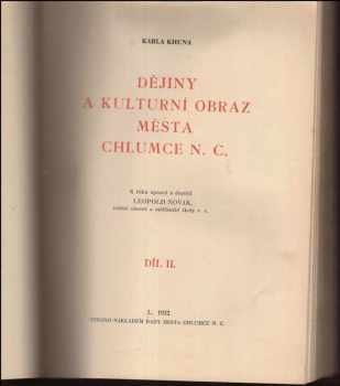 Karel Kuhn: Karla Khuna Dějiny a kulturní obraz města Chlumce n.C