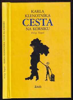 Karla Klenotníka cesta na Korsiku