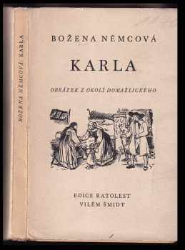 Božena Němcová: Karla : obrázek z okolí domažlického