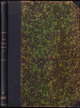 Karla Tichého Úrokové tabulky ku vypočítávání slo. úroků, hodnot periodických vkladů, anuit i důchodů a umořovacích plánů