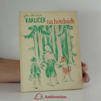 Karlíček na houbách