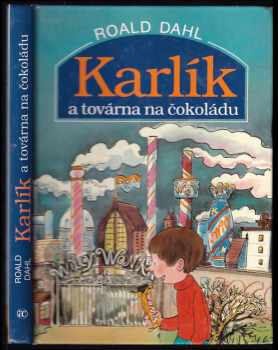 Karlík a továrna na čokoládu