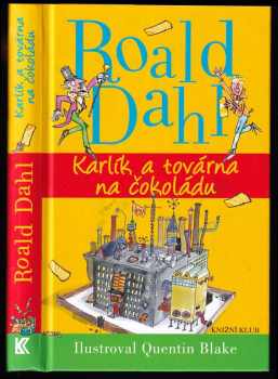 Roald Dahl: Karlík a továrna na čokoládu