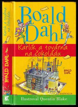 Roald Dahl: Karlík a továrna na čokoládu