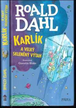 Roald Dahl: Karlík a velký skleněný výtah