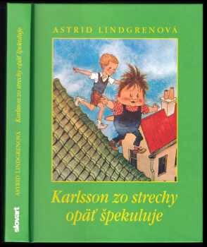 Astrid Lindgren: Karlsson zo strechy opäť špekuluje