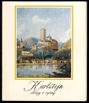 Karlštejn - obrazy a rytiny