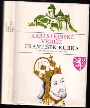 Karlštejnské vigilie - František Kubka (1980, Československý spisovatel) - ID: 692146