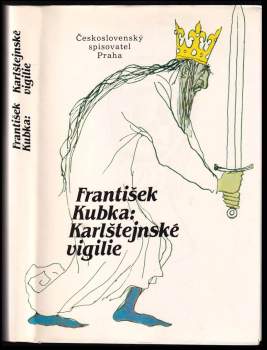 Karlštejnské vigilie - František Kubka (1989, Československý spisovatel) - ID: 758563