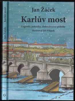 Jan Žáček: Karlův most