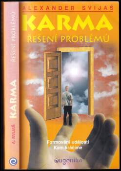 Aleksandr Grigor’jevič Svijaš: Karma