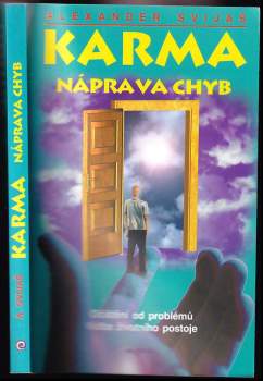Karma - náprava chyb : Život bez konfliktů