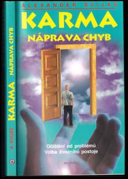 Karma - náprava chyb : Život bez konfliktů