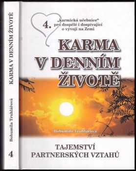 Karma v denním životě : partnerství z pohledu vývoje lidstva a kresba vztahů