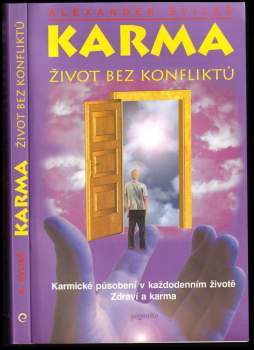 Alexander Svijaš: Karma. Život bez konfliktů