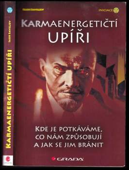 Igor' Vasil'jevič Savel‘jev: Karmaenergetičtí upíři