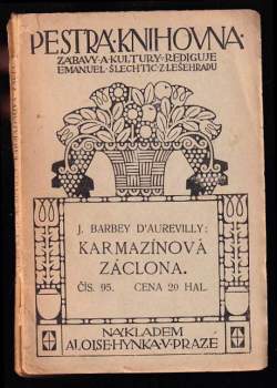 Jules Amédée Barbey d'Aurevilly: Karmazínová záclona