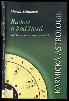 Martin Schulman: Karmická astrologie